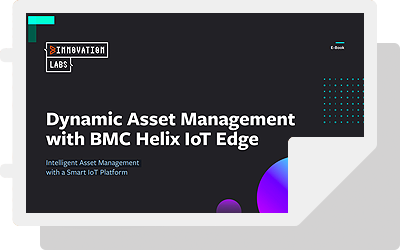 Dynamic Asset Management with BMC Helix IoT Edge