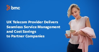 UK Telecom Provider Delivers Seamless Service Management and Cost Savings to Partner Companies