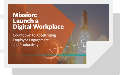 Mission: Launch a Digital Workplace
